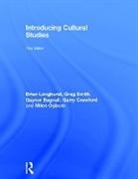 Gaynor Bagnall, Bagnall Gaynor, Garry Crawford, Crawford Garry, Brian Longhurst, Brian (University of Salford Longhurst... - Introducing Cultural Studies