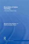 Margaret Foley McCabe, Margaret (Good Teaching Online Foley Mccabe, Foley McCabe Margaret, Patricia González-Flores - Essentials of Online Teaching
