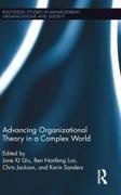 Jane (University of New South Wales Qiu, Jane Luo Qiu, Chris Jackson, Ben Luo, Jane Qiu, … - Advancing Organizational Theory in a Complex World