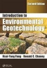 Ronald C. Chaney, Chaney Ronald C., Hsai-Yang Fang, Hsai-Yang (Lehigh University Fang, Fang Hsai-Yang - Introduction to Environmental Geotechnology