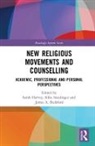 Sarah Steidinger Harvey, James A. Beckford, Sarah Harvey, Harvey Sarah, Silke Steidinger - New Religious Movements and Counselling