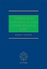 Rudolf Dolzer, Rudolf (Barrister Dolzer, Dolzer Rudolf - Petroleum Contracts and International Law