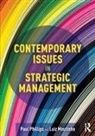 Luiz Moutinho, Moutinho Luiz, Paul Phillips, Paul Moutinho Phillips - Contemporary Issues in Strategic Management