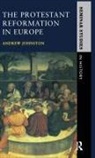 Andrew Johnston - Protestant Reformation in Europe