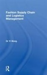 Yi Wang, Wang Yi - Fashion Supply Chain and Logistics Management