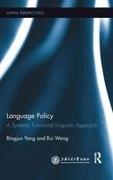 Rui Wang, Wang Rui, Bingjun Yang, Bingjun (Professor Yang, Yang Bingjun - Language Policy A Systemic Functional Linguistic Approach