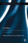 Jinhee Frey Choi, Jinhee Choi, Mattias Frey - Cine-Ethics