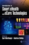 Sari (Satakunta University of Applied S Merilampi, Sari Sirkka Merilampi, Sari Merilampi, Andrew Sirkka - Introduction to Smart Ehealth and Ecare Technologies