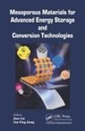 San Ping (Curtin University Jiang, San Ping Liu Jiang, San Ping Jiang, Jiang San Ping, Jian Liu, Liu Jian - Mesoporous Materials for Advanced Energy Storage and Conversion