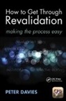 Peter Davies, Peter (Rcgp Yorkshire Faculty Davies - How to Get Through Revalidation