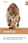 Francisco Bozinovic, Bozinovic Francisco, Christine E. Cooper, Cooper Christine E., Ariovaldo P. Cruz Neto, Cruz Neto Ariovaldo P.... - Ecological and Environmental Physiology of Mammals
