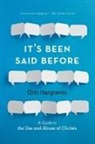 Orin Hargraves, Orin (Lexicographer and Language Resear Hargraves, Hargraves Orin - It''s Been Said Before