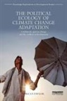 Marcus Taylor, Taylor Marcus - Political Ecology of Climate Change Adaptation