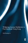 Hon-Kwong Lui, Lui Hon-Kwong - Widening Income Distribution in Post-Handover Hong Kong