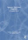 Christian M.I.M. Matthiessen, Christian M.i.m. (Hong Kong Polytechn Matthiessen, Kazuhiro Teruya, Teruya Kazuhiro - Systemic Functional Linguistics