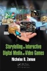 Nicholas B. Zeman, Nicholas B. (Northern Kentucky University Zeman - Storytelling for Interactive Digital Media and Video Games