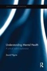 David Pilgrim - Understanding Mental Health