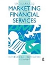 Trevor Watkins, Watkins Trevor, Mike Wright, Mike Watkins Wright, Christine Ennew, Ennew Christine - Marketing Financial Services