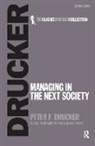 Peter Drucker, Drucker Peter - Managing in the Next Society