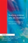 Stuart (San Diego State University Aitken, Stuart Buultjens Aitken, Stuart Aitken, Marianna Buultjens, Catherine Clark, Jane T Eyre... - Teaching Children Who Are Deafblind