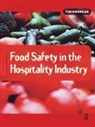 Tim Knowles, Knowles Tim - Food Safety in the Hospitality Industry