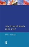John F. Hutchinson, Hutchinson John F. - Late Imperial Russia, 1890-1917