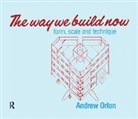 Andrew Orton, Orton Andrew - Way We Build Now
