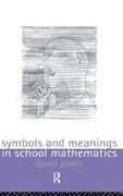 David Pimm, Pimm David - Symbols and Meanings in School Mathematics