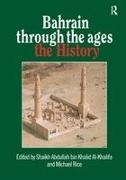 Shaikh Abdullah Bin Khalid Rice Al-Khalifa, Shaikh Abdullah bin Khalid Al-Khalifa, Michael Rice - Bahrain Through the Ages The History