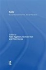 Peter (Unsw Aggleton, Peter Aggleton, Peter Davies, Graham Hart - Aids: Social Representations and Social Practices