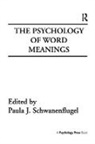 Paula J. Schwanenflugel, Paula J. Schwanenflugel, Schwanenflugel Paula J. - Psychology of Word Meanings