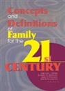 Barbara H Settles, Barbara H Steinmetz Settles, Suzanne Steinmetz, Steinmetz Suzanne - Concepts and Definitions of Family for the 21st Century