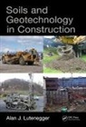 Alan J. Lutenegger, Alan J. (University of Massachusetts Lutenegger, Lutenegger Alan J. - Soils and Geotechnology in Construction