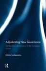 Emilia Korkea-Aho, Korkea-aho Emilia - Adjudicating New Governance