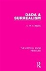 C. W. E. Bigsby, Bigsby C. W. E. - Dada & Surrealism