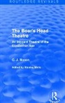 C. J. Sisson, Sisson C. J., Stanley Wells, Wells Stanley - Boar''s Head Theatre (Routledge Revivals)