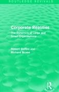 Robert Goffee, Robert Scase Goffee, Goffee Robert, Richard Scase, Scase Richard - Corporate Realities (Routledge Revivals) The Dynamics of Large and Small Organisations