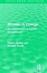 Robert Goffee, Robert Scase Goffee, Goffee Robert, Richard Scase, Scase Richard - Women in Charge (Routledge Revivals)