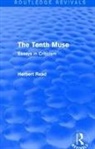 Herbert Read, Read Herbert - Tenth Muse (Routledge Revivals)