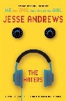 Jesse Andrews - Haters
