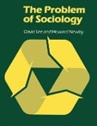 David Lee, David Newby Lee, Howard Newby, Newby Howard - Problem of Sociology