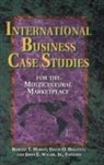 David O Braaten, David O. Braaten, David O Braaten Ph D, David O. Braaten Ph.D., Robert T Moran, Robert T. Moran... - International Business Case Studies for the Multicultural Marketplace