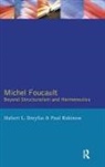 Hubert Dreyfus, Hubert L. Rabinow Dreyfus, Paul Rabinow - Michel Foucault