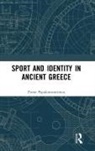 Zinon Papakonstantinou, Papakonstantinou Zinon - Sport and Identity in Ancient Greece