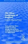 Xavier Couillaud, Xavier Martin-Jones Couillaud, Couillaud Xavier, Marilyn Martin-Jones, Martin-Jones Marilyn, Anna Morawska... - Routledge Revivals: The Other Languages of England (1985)