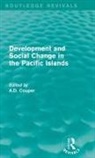 A.D. Couper, Alastair Couper, A.D. Couper, Alastair Couper, Couper Alastair - Routledge Revivals: Development and Social Change in the Pacific