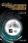Alexander Kniazev, Kniazev Alexander, Arkady Shemyakin, Arkady Kniazev Shemyakin, Shemyakin Arkady - Introduction to Bayesian Estimation and Copula Models of Dependence