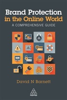 David N Barnett, David N. Barnett, Barnett David N. - Brand Protection in the Online World
