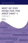 Iqbal (Consultant Gastroenterologist and Ass Khan, Iqbal Khan, Iqbal (Consultant Gastroenterologist and Associate Director of Undergraduate Education Khan - Best of Five Mcqs for the Mrcp Part 1 Volume 3