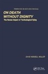 David Moller - On Death Without Dignity